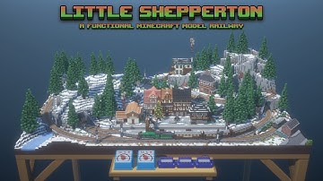 Minecraft create mod - Little shepperton - a working minecraft model railway - Christmas special