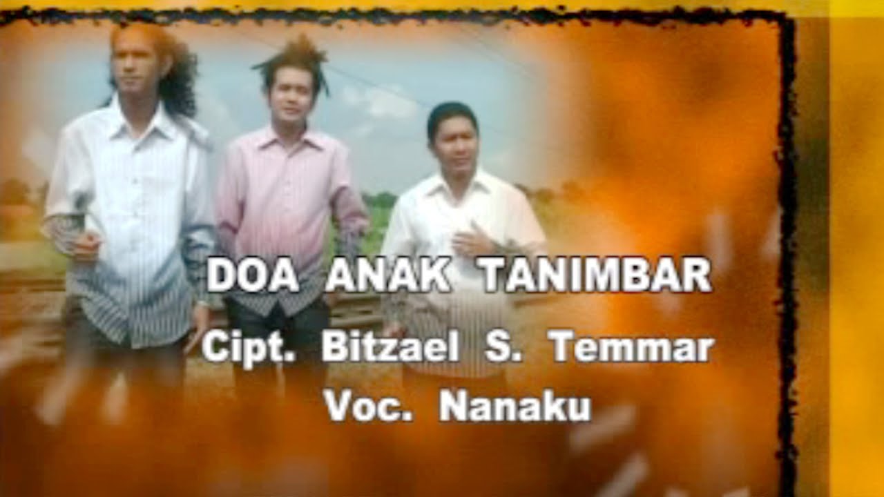 Doa Anak Tanimbar ~ Nanaku