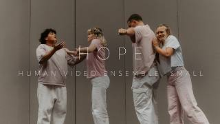 Hope - Human Video Ensemble, Small - #StLouis26