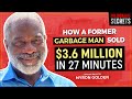 DR. MYRON GOLDEN | How a Former Sanitation Worker Sold $3.6 Million In 27 Min | Millionaire Secrets