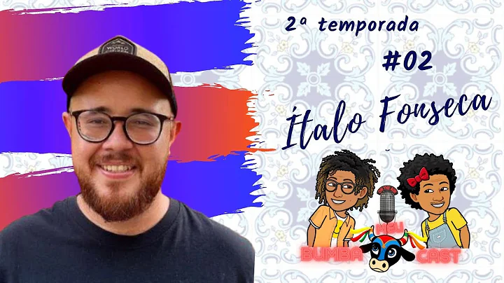 BUMBA-MEU-CAST - ITALO FONSECA #09
