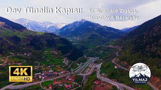Dev Tünelin Kapısı: 4K Sinematik Zigana, Hamsiköy & Başarköy