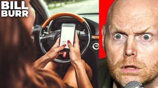 Bill Burr - Texting and Driving