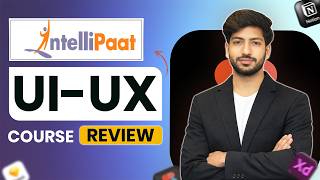 Intellipaat UI UX Design Course Detailed Review | Worth it or Not? #uiuxcoursereview