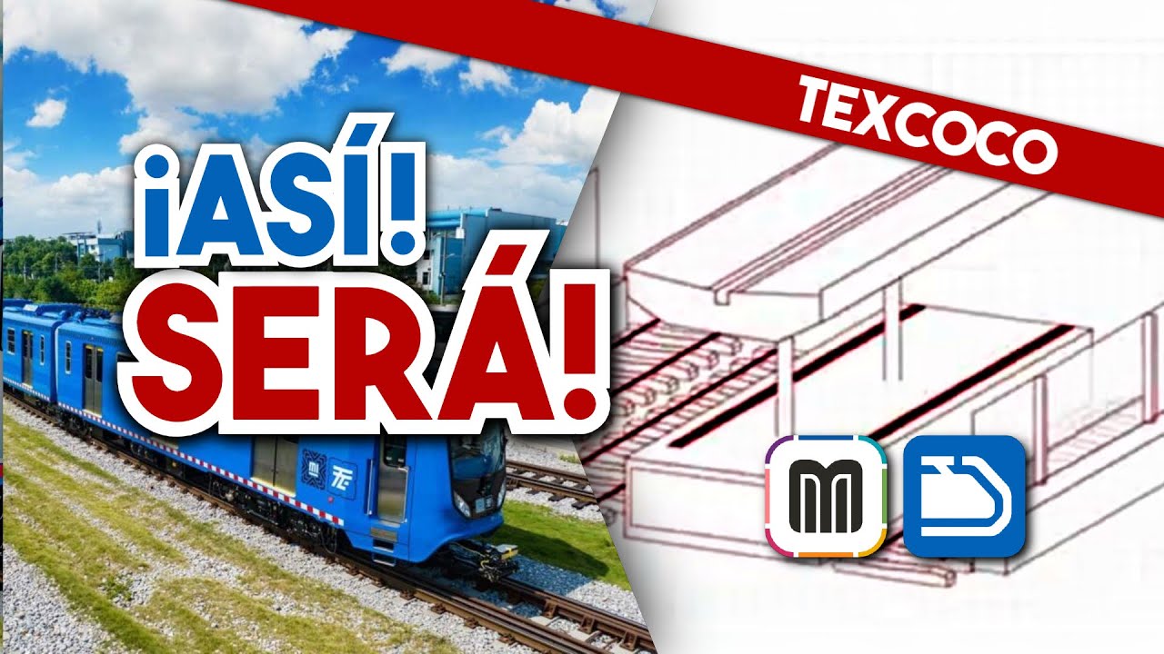 Así será el NUEVO Tren Ligero Texcoco–La Paz | EDOMEX 2026