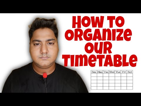 How To Organize Our Timetable In Hindi | हमारी समय सारिणी कैसे व्यवस्थित करें हिंदी में |