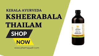 Kerala ayurveda  Ksheerabala Thailam | massage oil |Vata imbalance caused by neuromuscular disorders screenshot 5