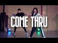 Jacquees - Come Thru | SKY J CHOREOGRAPHY