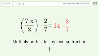Solve (7x)/2+(-11)=3: Linear Equation Video Solution | Tiger Algebra
