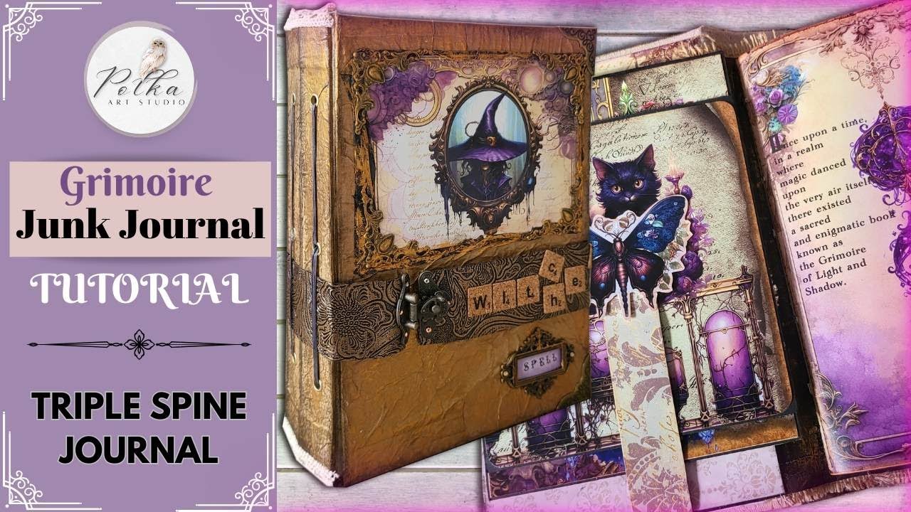 Grimoire Junk Journal Full Tutorial | Witches Secret Grimoire ...