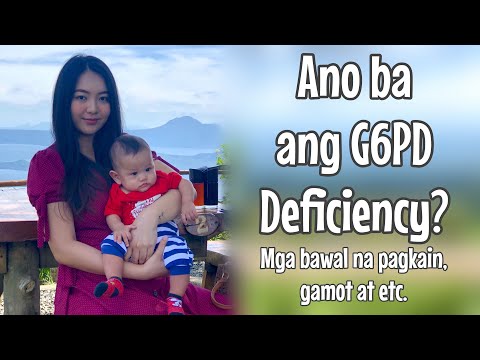 May G6PDD ang anak ko | Ano ba ang G6PD Deficiency? (Philippines)