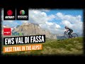 Is This The Best Trail In The Alps? | EWS Val Di Fassa Trentino Queen Stage Headcam