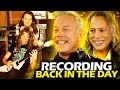 JAMES HETFIELD LOOKING BACK ON RECORDING SONGS BACK IN THE DAY #METALLICA