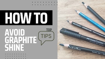 How to avoid graphite Shine on your drawing