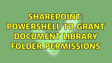 Sharepoint: PowerShell to grant document library folder permissions