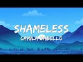 Camila Cabello - Shameless (Lyrics)