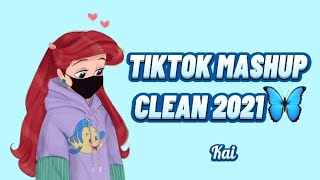 TikTok Mashup 2021 *Clean*🦋