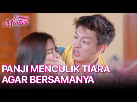 Panji Tak Mau Kehilangan Tiara, Langsung Bertindak! | CAHAYA MENTARI | EPS. 59 | PART 2