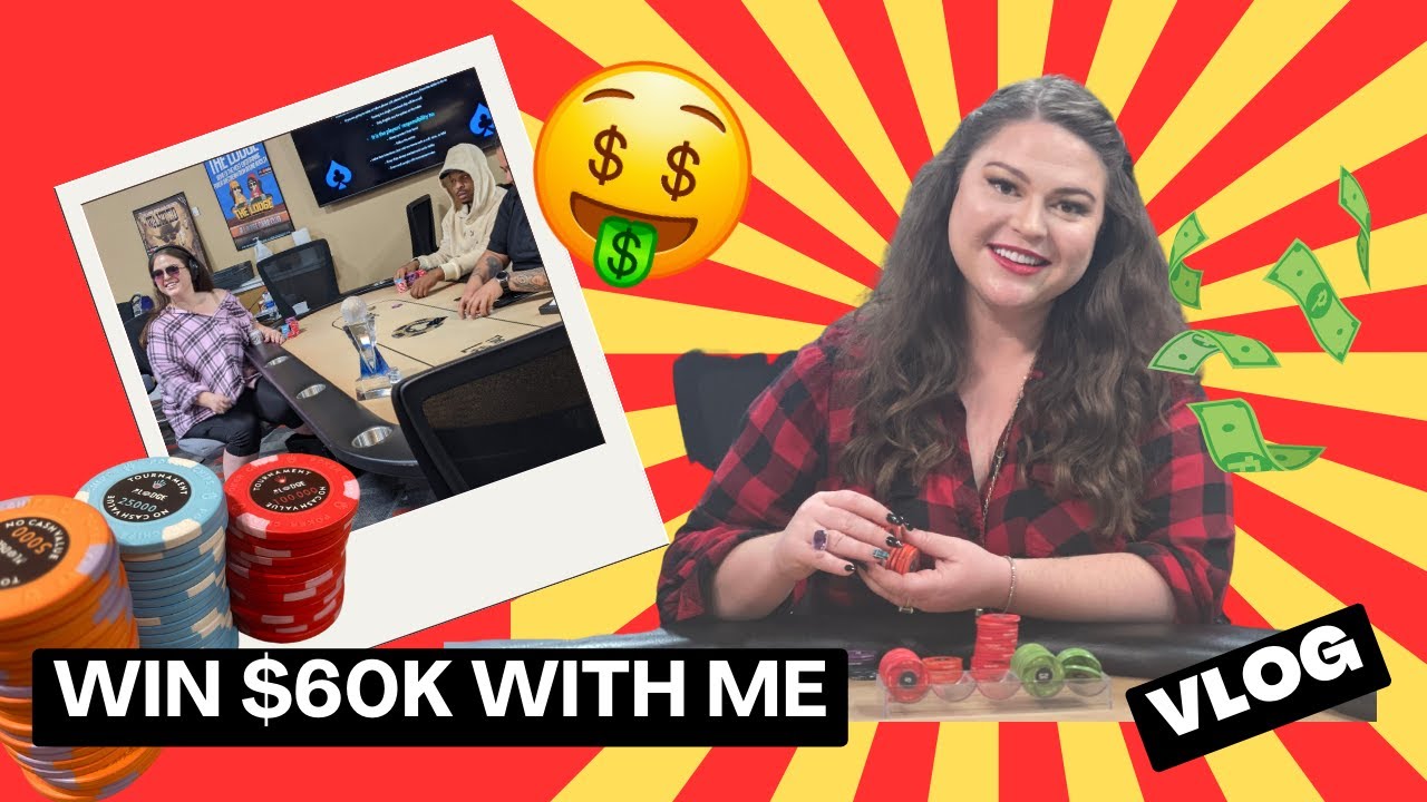 Win $60k with me! A Poker Vlog
