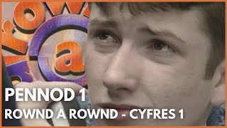 Rownd a Rownd  - Cyfres 1 | Pennod 1