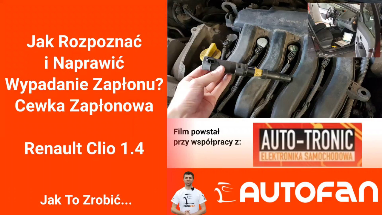 Objawy Uszkodzonej Cewki - Wypadanie Zapłonu I Nierówna Prace Silnika Renault Clio | Autofan - Youtube