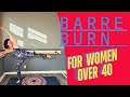 Barre Workout at Home for Beginners &amp; 40+ | 30 Min Low Impact Sculpt