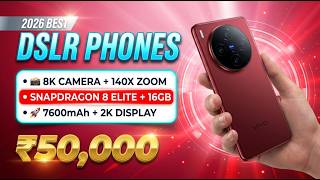 Top 5 DSLR Camera Phones Under ₹50,000 🔥 | Snapdragon 8 Elite + 8K Zoom Beast