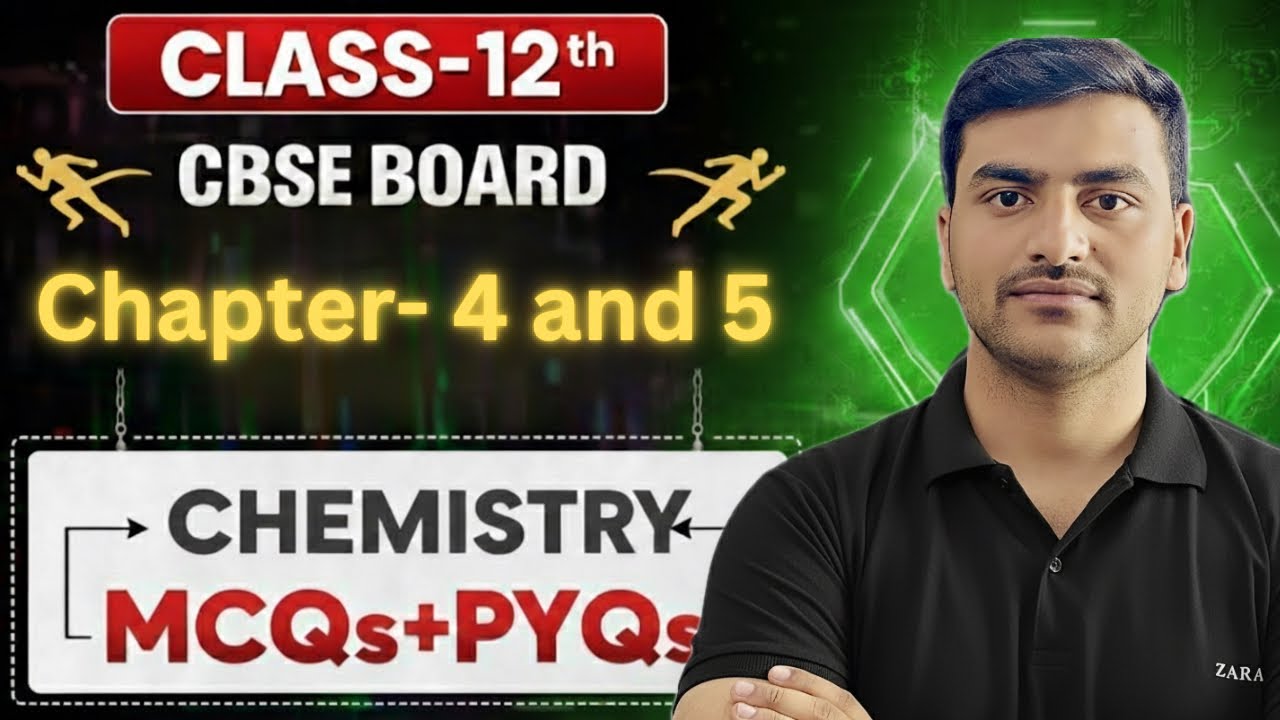 Chemsitry || Chapter-4 and 5 || PYQs || Class-12th || Boards 2026 ||