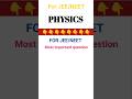 Physics Most important question for JEE/NEET#physics #jee #neet