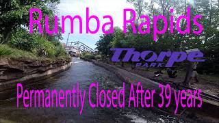 Rumba Rapids Thorpe Park 4K POV ( Permanently Closed After 39 Years )