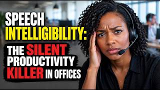 Speech Intelligibility: The Silent Productivity Killer in Offices
