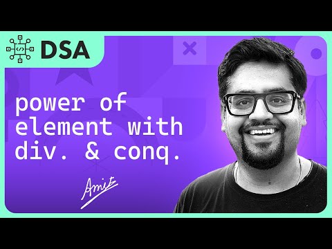Power of element with Divide & Conquer