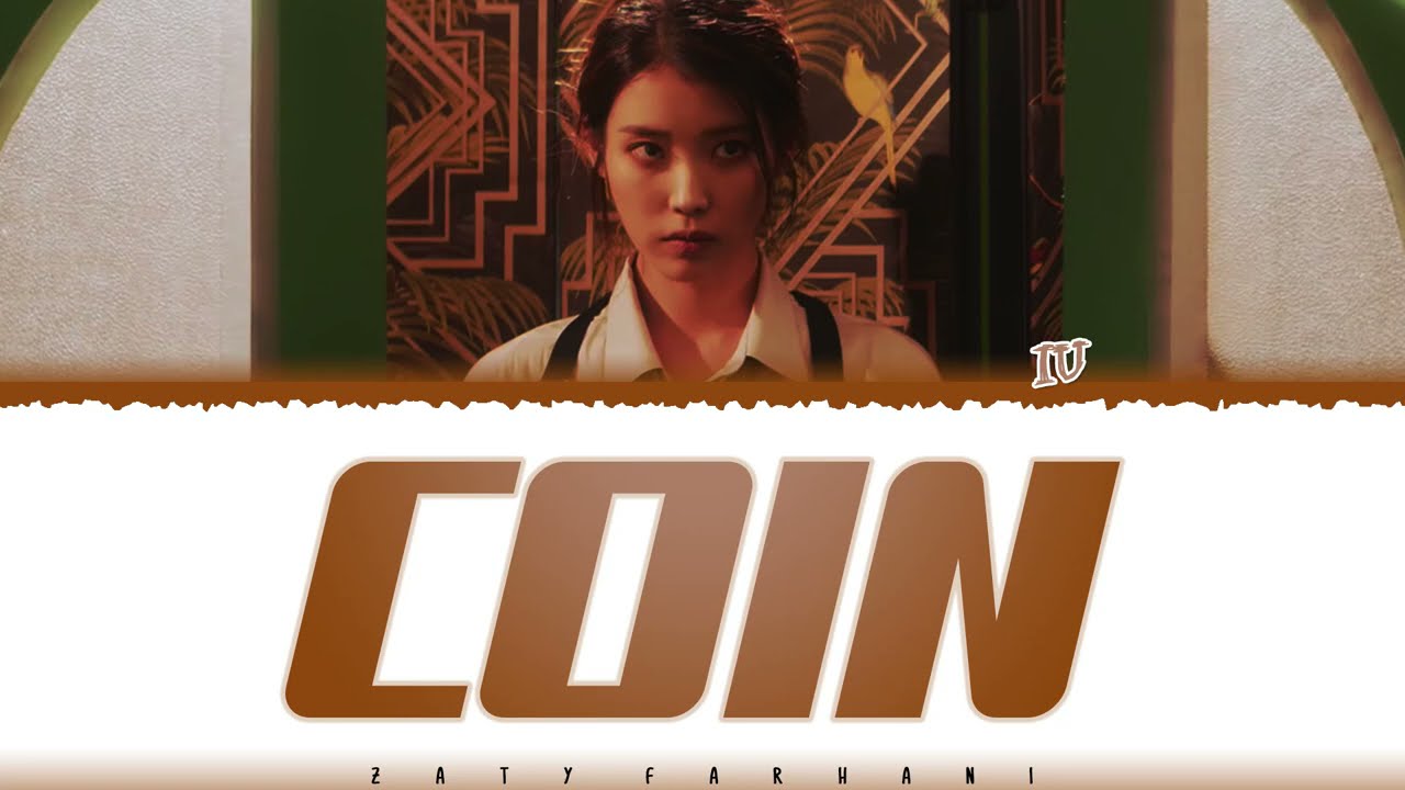 IU – 'COIN' Lyrics [Color Coded_Han_Rom_Eng]