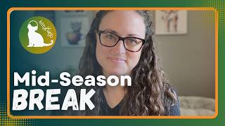 Podcast Mid-Season Break & Update