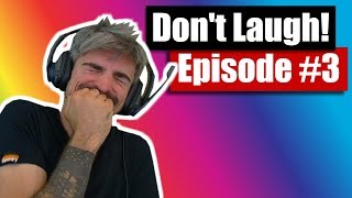 Try Not To Laugh Hard 3