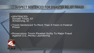 Iowa man sentenced to prison for disaster relief fraud