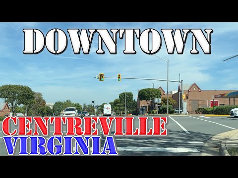 Centreville - Virginia - 4K Downtown Drive