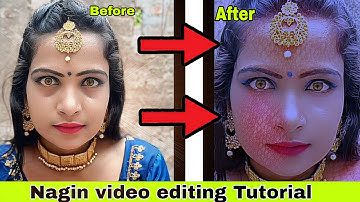 #nagin How To Make Nagin Face Video Editing Tutorial || Nagmani || nagin 7