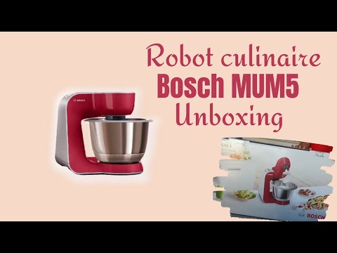 Unboxing Bosch MUM5