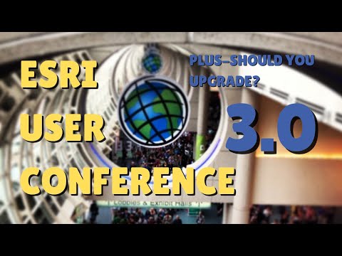 Esri User Conference 2022 and ArcGIS Pro 3.0