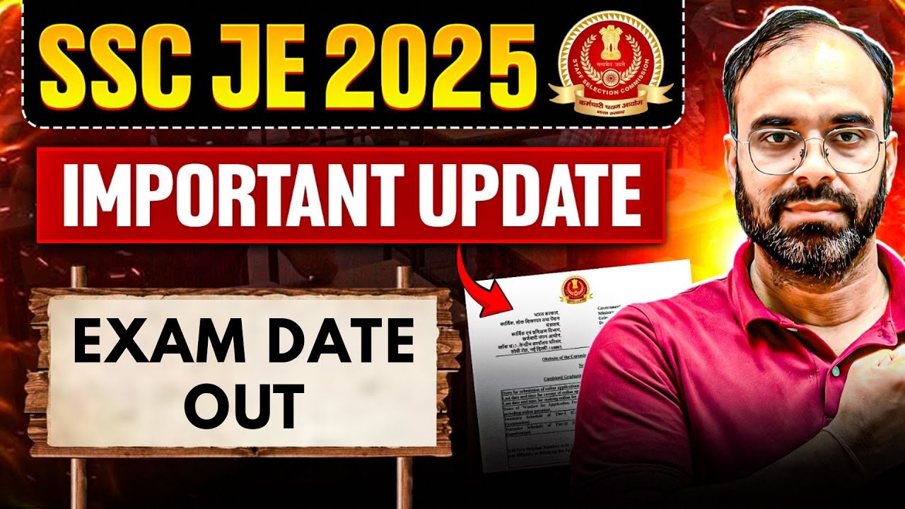 SSC JE 2025 | EXAM DATE OUT🔥 | 
