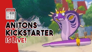 NEW Anitons Kickstarter is Live! | Real Time Monster Taming Sandbox with Fusion!
