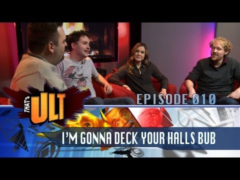 that's-ult-episode-010-i'm-gonna-deck-your-halls-bub