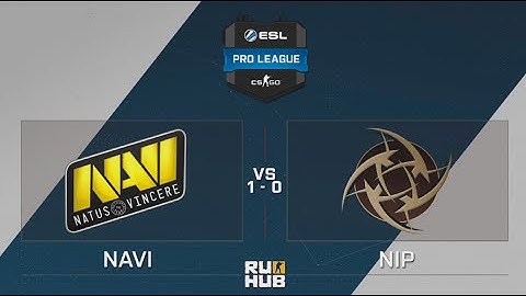 ESL Pro League Season 4 - NaVi vs NiP - de_dust2