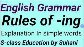English Grammar RULES OF -ing. Learn in 8 min