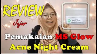 ACNE GONE OVERNIGHT | MS GLOW ACNE NIGHT CREAM REVIEW