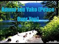 Amani Juu Yako Peace Over You 