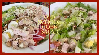 I Used To Despise This Salad/ Now I Love It/The History Of This Awesome Salad/OLD SCHOOL COBB SALAD