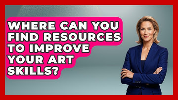 Where Can You Find Resources to Improve Your Art Skills? | The Virtual Art Desk News