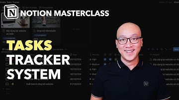 Hướng dẫn tạo trang quản lý Nhiệm vụ từ A-Z trong Notion - Ultimate Tasks Tracker | Coach Donnie